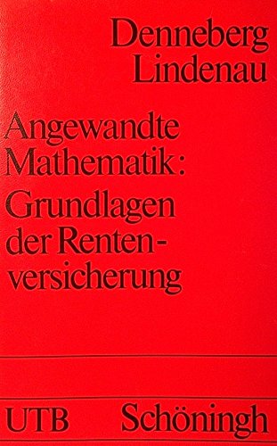 Angewandte Mathematik: Grundlagen der Rentenrechnung. Mathematics