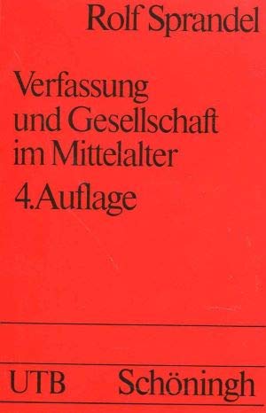 Verfassung und Gesellschaft im Mittelalter Politics & History