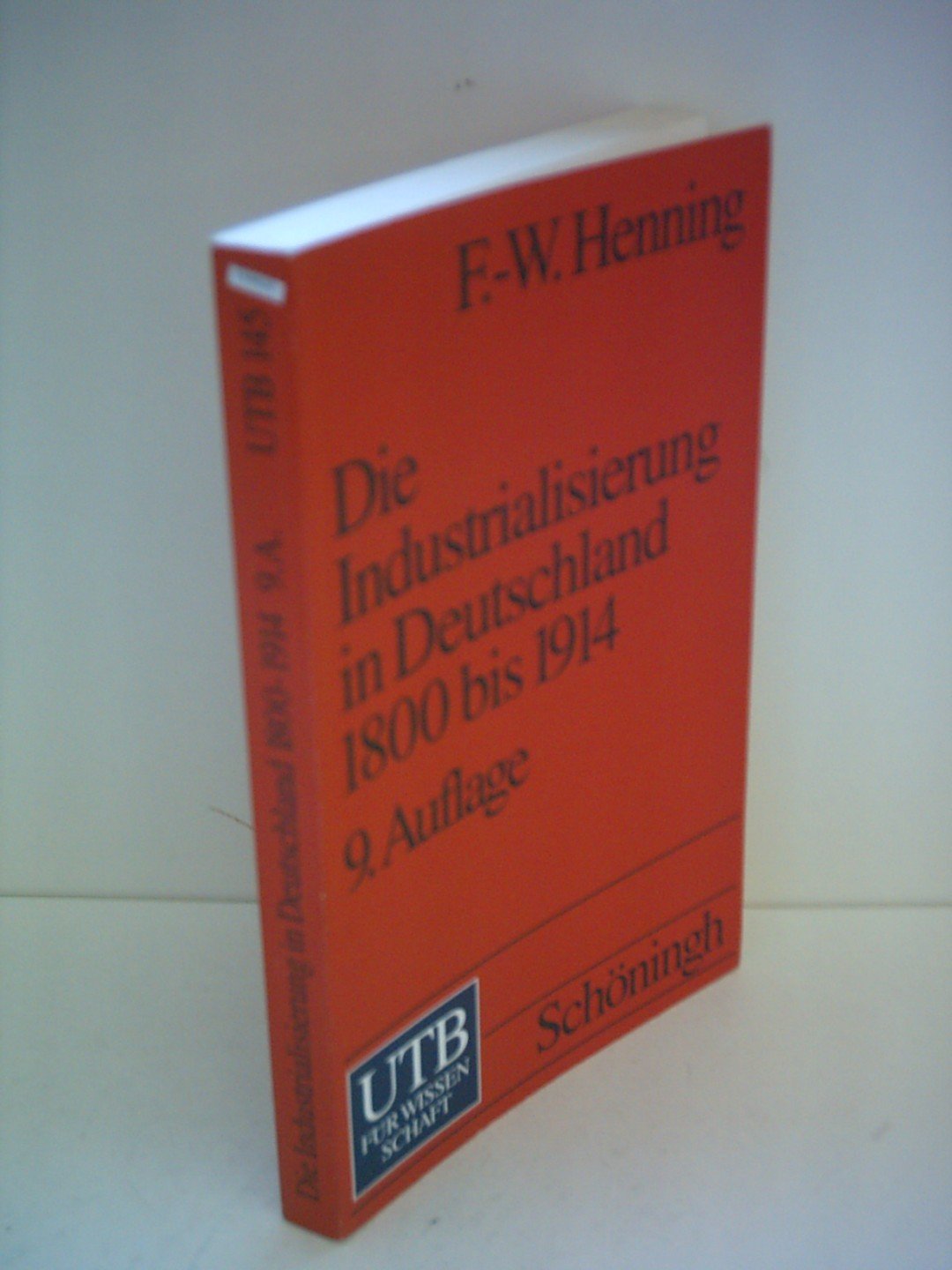 Die Industrialisierung in Deutschland 1800 bis 1914 Books