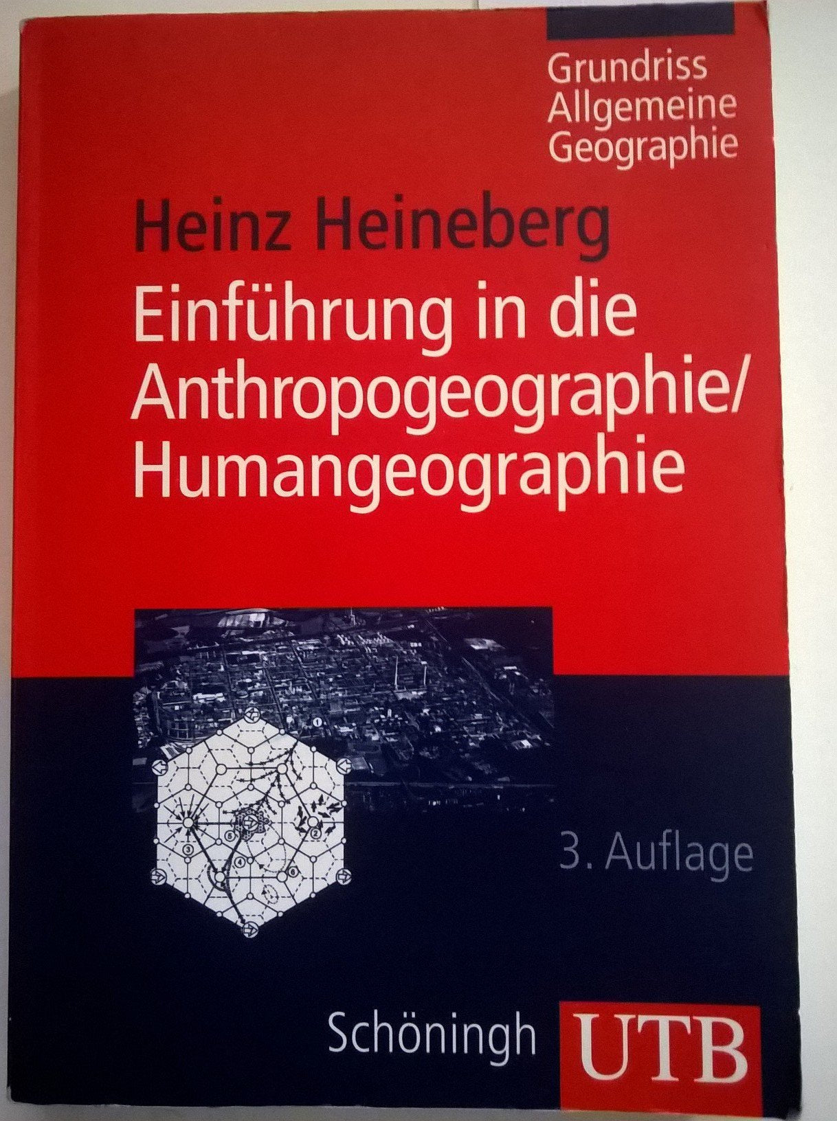 Einführung in die Anthropogeographie / Humangeographie Social Sciences