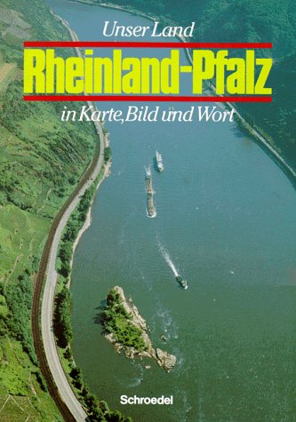 Unser Land Rheinland-Pfalz in Karte, Bild und Wort Study Guides