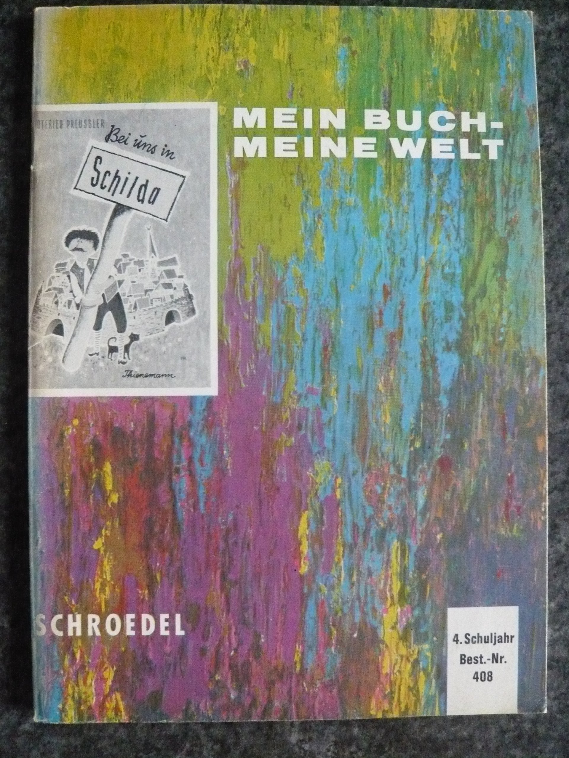 Bei uns in Schilda (Mein Buch - meine Welt, ab 4. Schuljahr empfohlen: Klassenlesestoff moderner Jugendliteratur, zusammengestellt nach Originalausgaben von Jugendbüchern) Novels & Short Stories