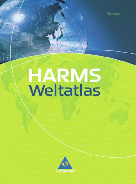 HARMS Weltatlas. Thüringen. Ausgabe 2007 Study Guides