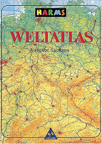 Harms Weltatlas: Ausgabe Sachsen Study Guides