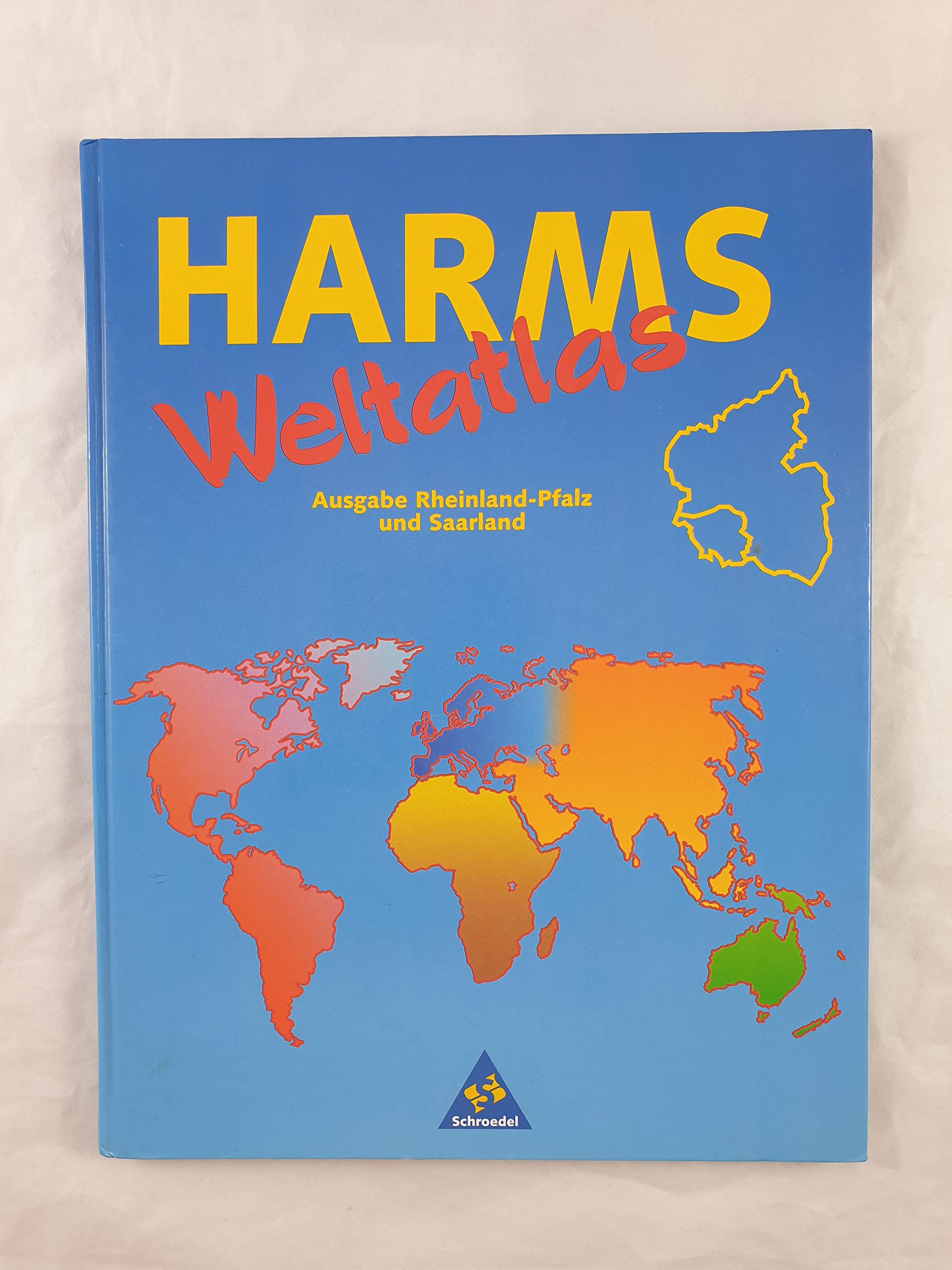 Harms Weltatlas: Ausgabe Rheinland-Pfalz/Saarland Study Guides