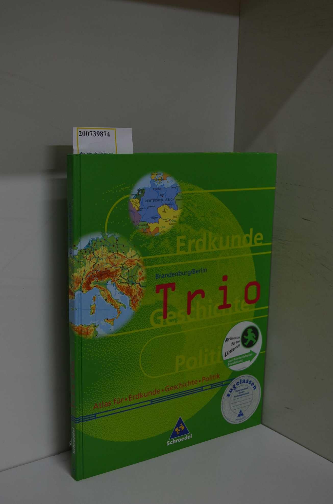 Trio Atlas. Atlas für Erdkunde, Geschichte und Sozialkunde - Ausgabe 1999: Berlin /Brandenburg Study Guides