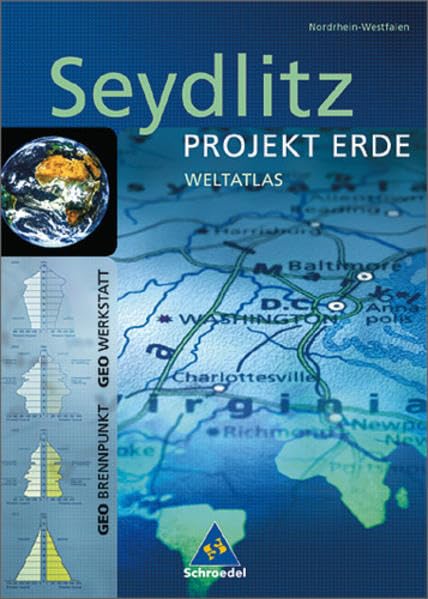 Seydlitz - Projekt Erde / Seydlitz Weltatlas Projekt Erde: Nordrhein-Westfalen Study Guides