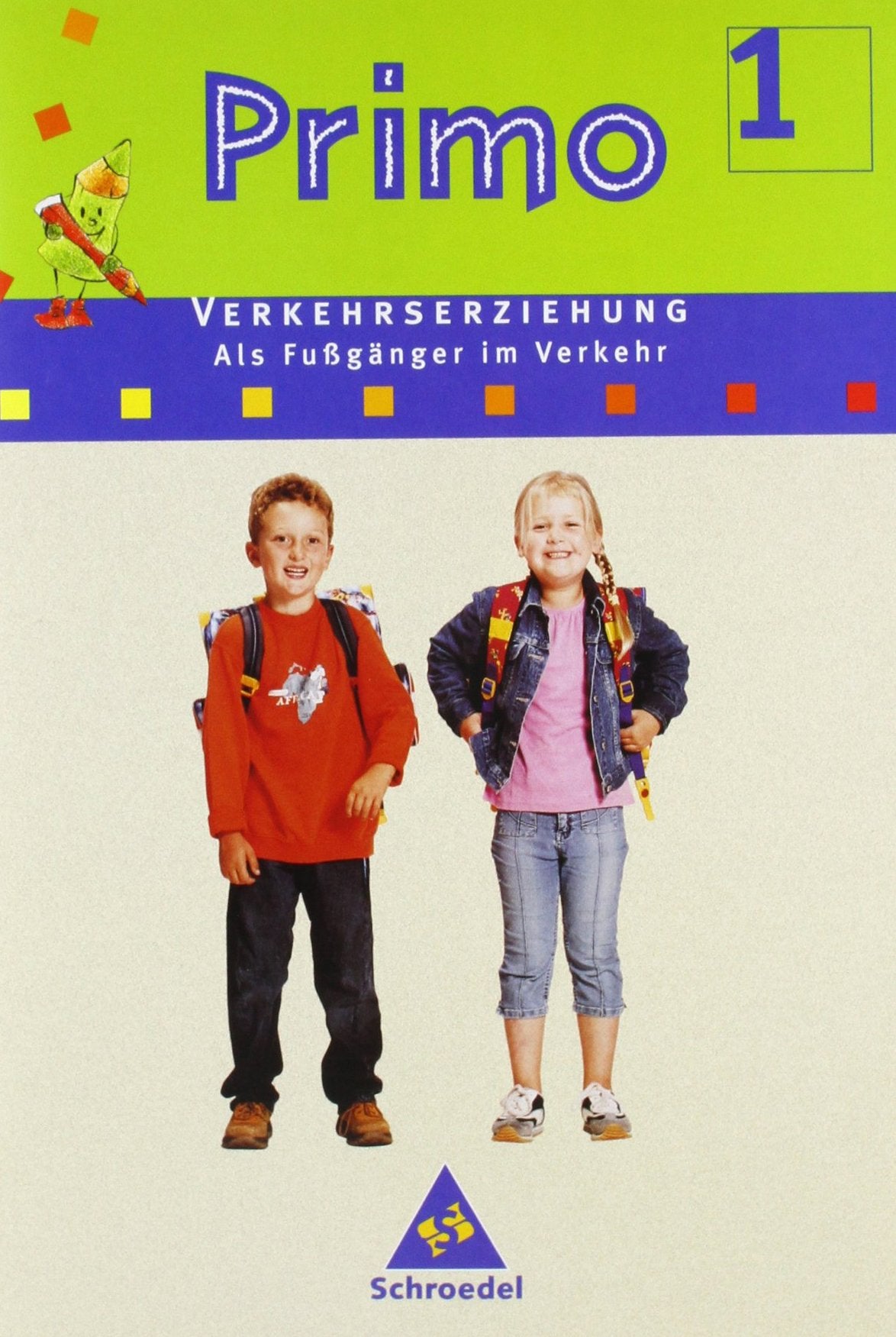 Primo / Primo.Verkehrserziehung: Als Fußgänger im Verkehr: Arbeitsheft 1 Study Guides