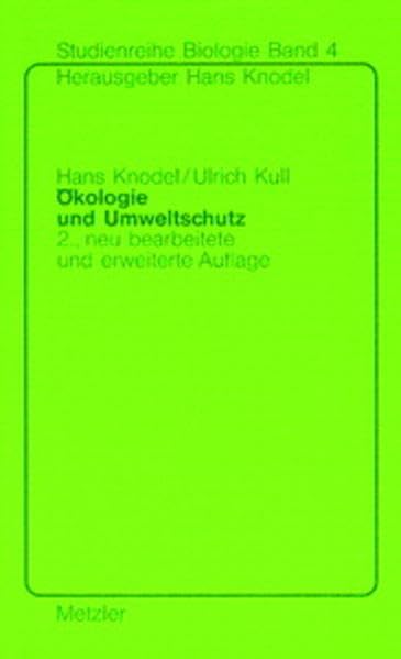 Studienreihe Biologie, Bd.4, Ökologie und Umweltschutz Study Guides