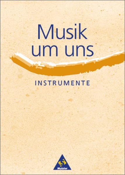Musik um uns (3. Auflage): Musik um uns SI: Themenhefte - 3. Auflage: Instrumente Film, Art & Culture
