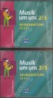 Musik um uns SI - Ausgabe für das 7. und 9. bis 10. Schuljahr in Baden-Württemberg - 4. Auflage: Hörbeispiele 2 / 3 Study Guides