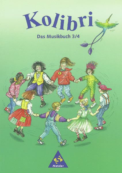 Kolibri - Musikbücher: Allgemeine Ausgabe 1995: Schülerband 3 / 4 Sheet Music
