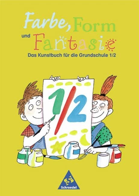 Farbe, Form und Fantasie 1/2 Study Guides Books
