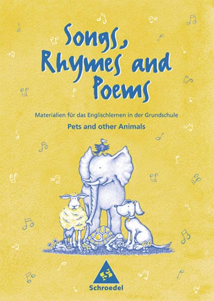 Lehrwerksunabhängige Zusatzmaterialien: Songs, Rhymes and Poems: Pets and other Animals Education & Training