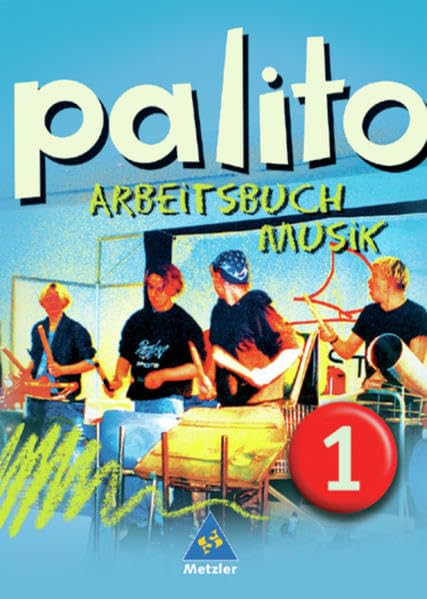 Palito. Arbeitsbuch Musik 1. Baden-Württemberg, Berlin, Brandenburg, Bremen, Hamburg, Hessen, Mecklenburg-Vorpommern, Niedersachsen, Nordrhein-Westfalen, Rheinland-Pfalz, Saarland, Sachsen, Sachsen-Anhalt, Schleswig-Holstein Second-hand books on film, art and culture