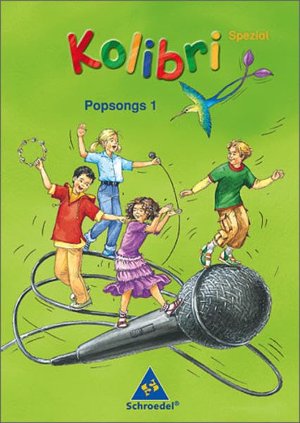 Kolibri. Musik, die Kinder bewegt - Ausgabe 2003 / Kolibri-Spezial: Popsongs Sheet Music