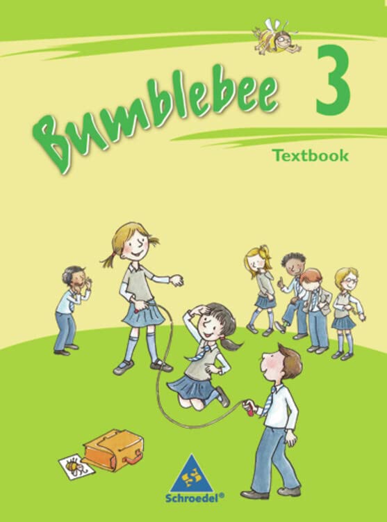 Bumblebee - Ausgabe 2008 für das 3. / 4. Schuljahr: Textbook 3 (Bumblebee 3 + 4, Band 1) (Bumblebee 3 + 4: Ausgabe 2008 für das 3. / 4. Schuljahr) Foreign Languages ​​& Dictionaries