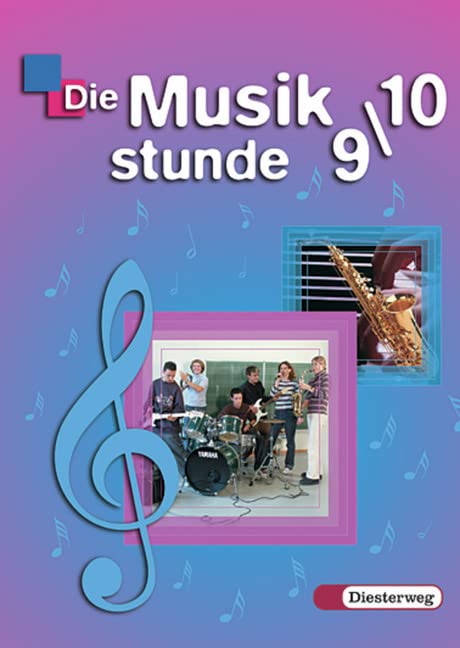 Die Musikstunde 9/10. Schülerband. Berlin, Brandenburg, Bremen, Hamburg, Hessen, Mecklenburg-Vorpommern, Niedersachsen, Nordrhein-Westfalen, Rheinland-Pfalz, Saarland, Sachsen, Sachsen-Anhalt, Schleswig-Holstein Sheet Music