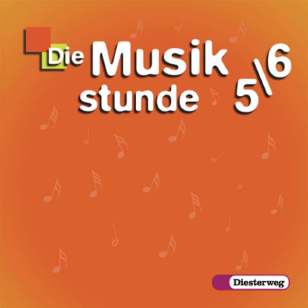 Die Musikstunde 5/6. Hörbeispiele. Alle Länder außer Bayern und Baden-Württemberg. 4 CDs Study Guides