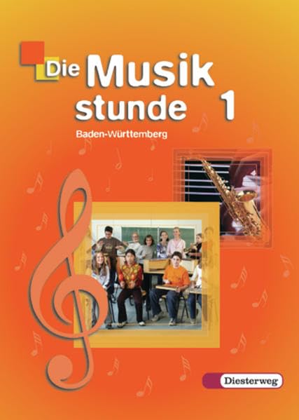 Die Musikstunde 1. Schülerband. Baden-Württemberg Sheet Music