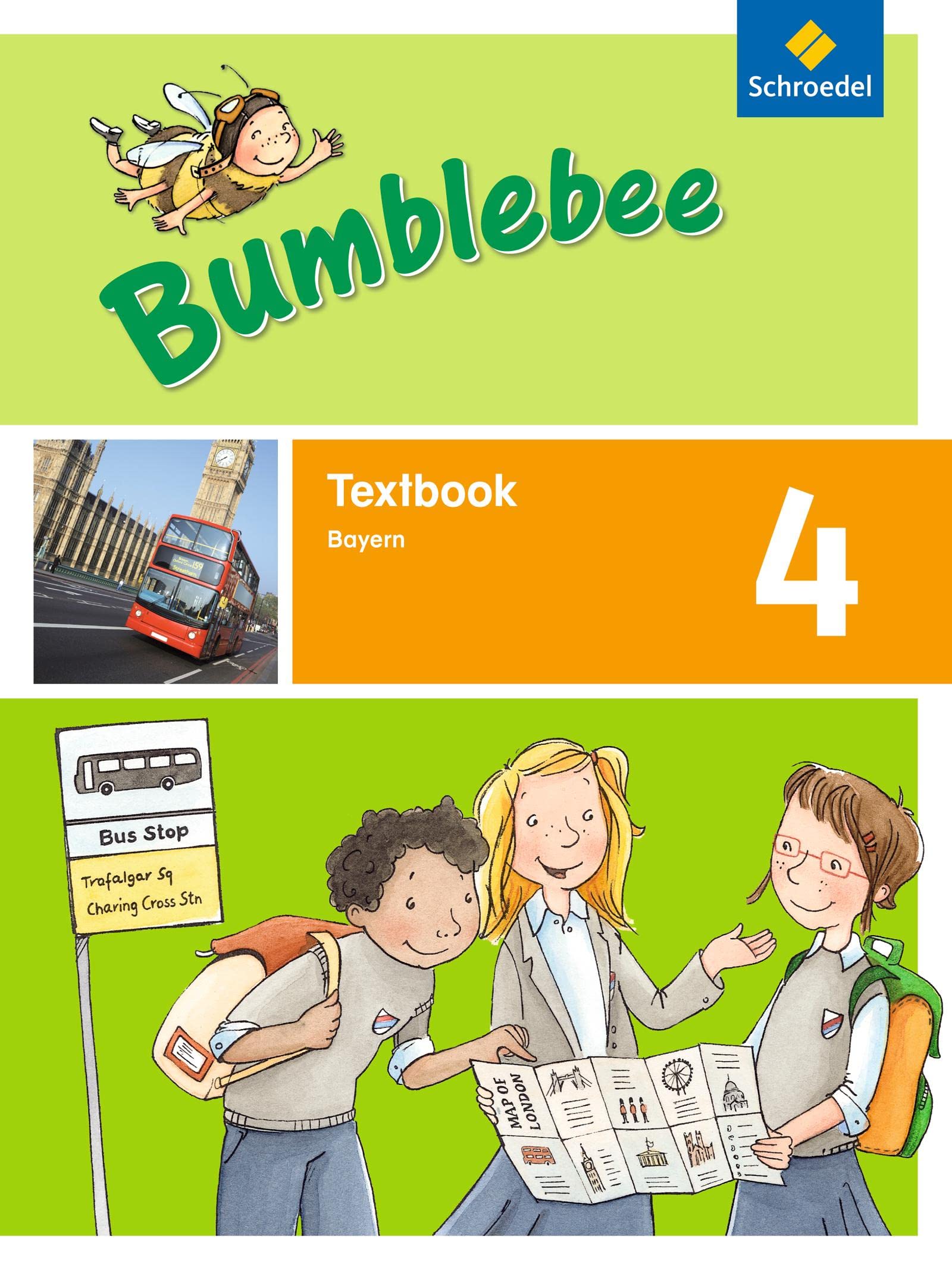 Bumblebee 4. Textbook. Bayern Foreign Languages ​​& Dictionaries
