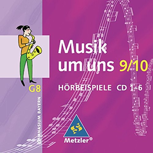 Musik um uns SI: Musik um uns - Ausgabe für das achtjährige Gymnasien in Bayern: Hörbeispiele 9 / 10 (Musik um uns SI: Ausgabe für das achtjährige Gymnasium in Bayern) Film, Art & Culture