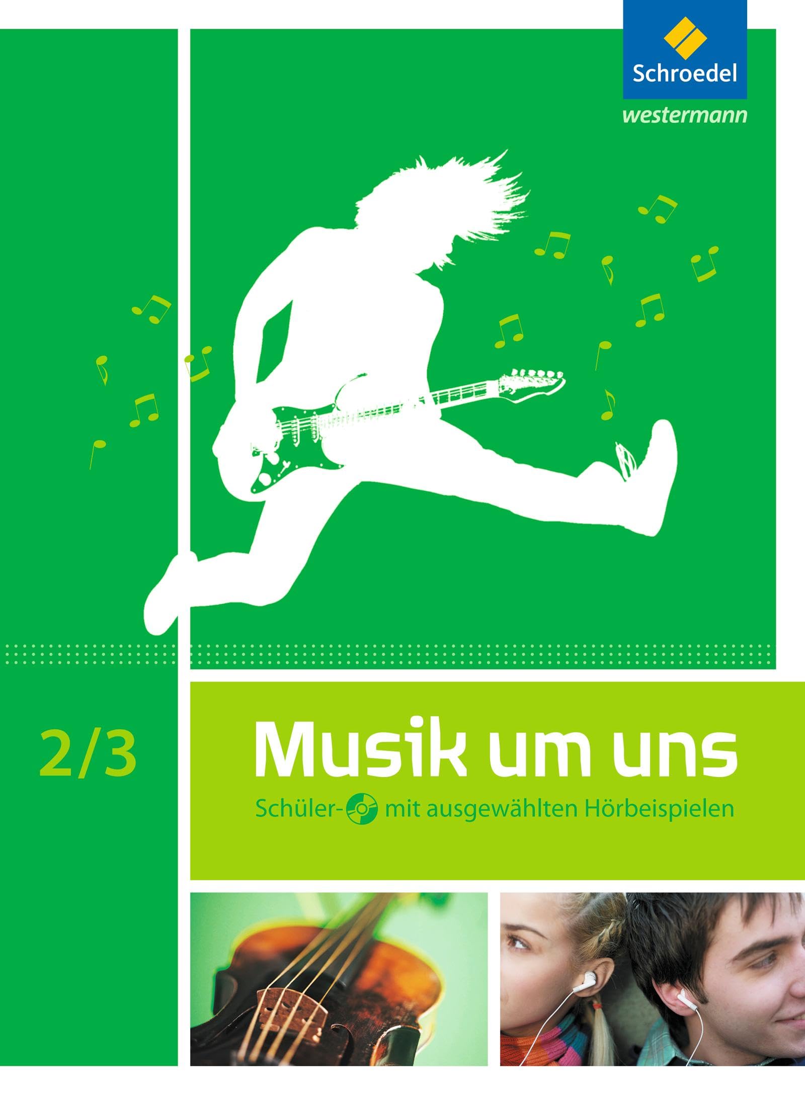 Musik um uns SI. Schulbuch 2 / 3 mit CD Study Guides