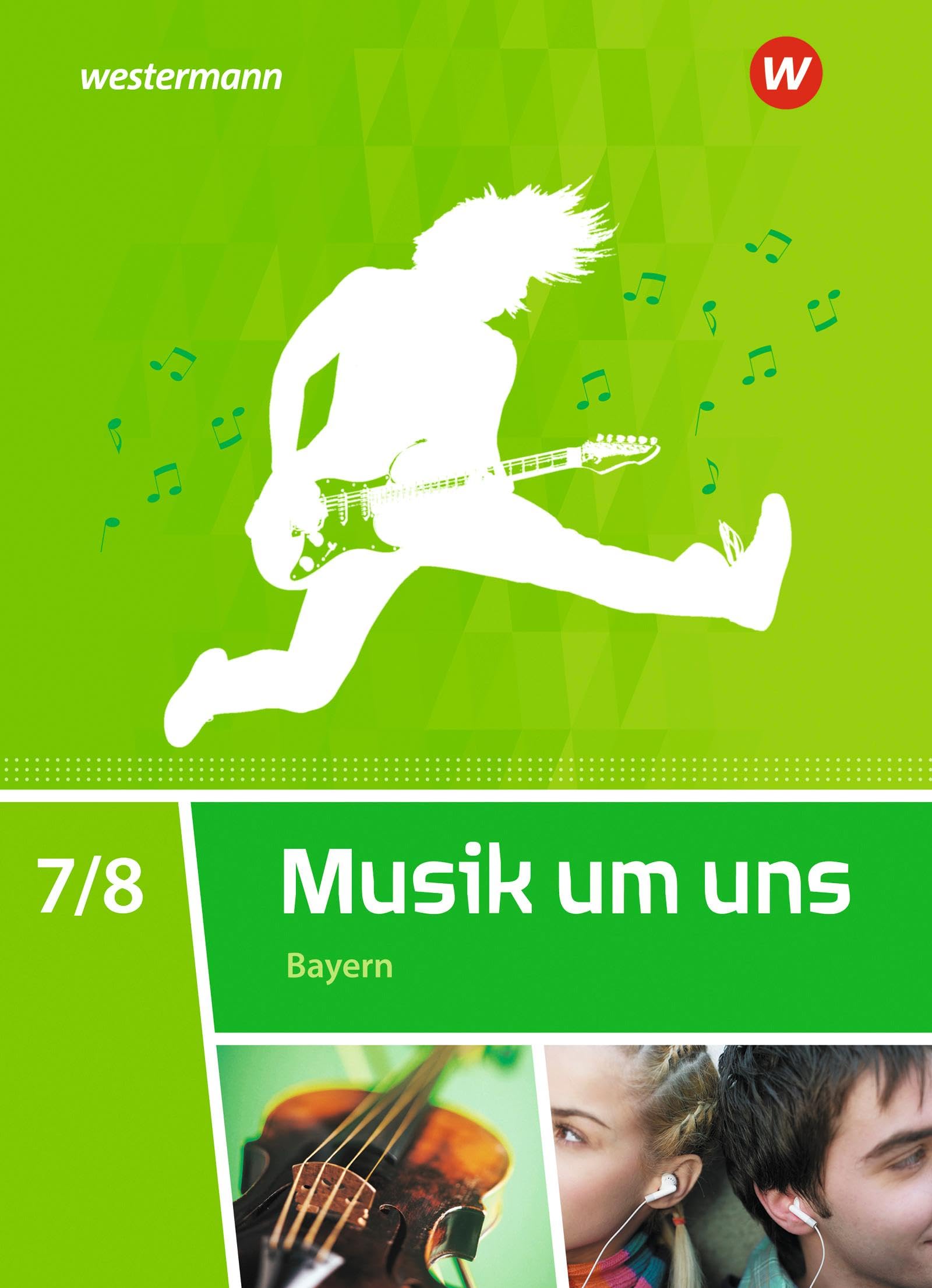 Musik um uns SI - Ausgabe 2017 für Bayern: Schülerband 7 / 8 Sheet Music