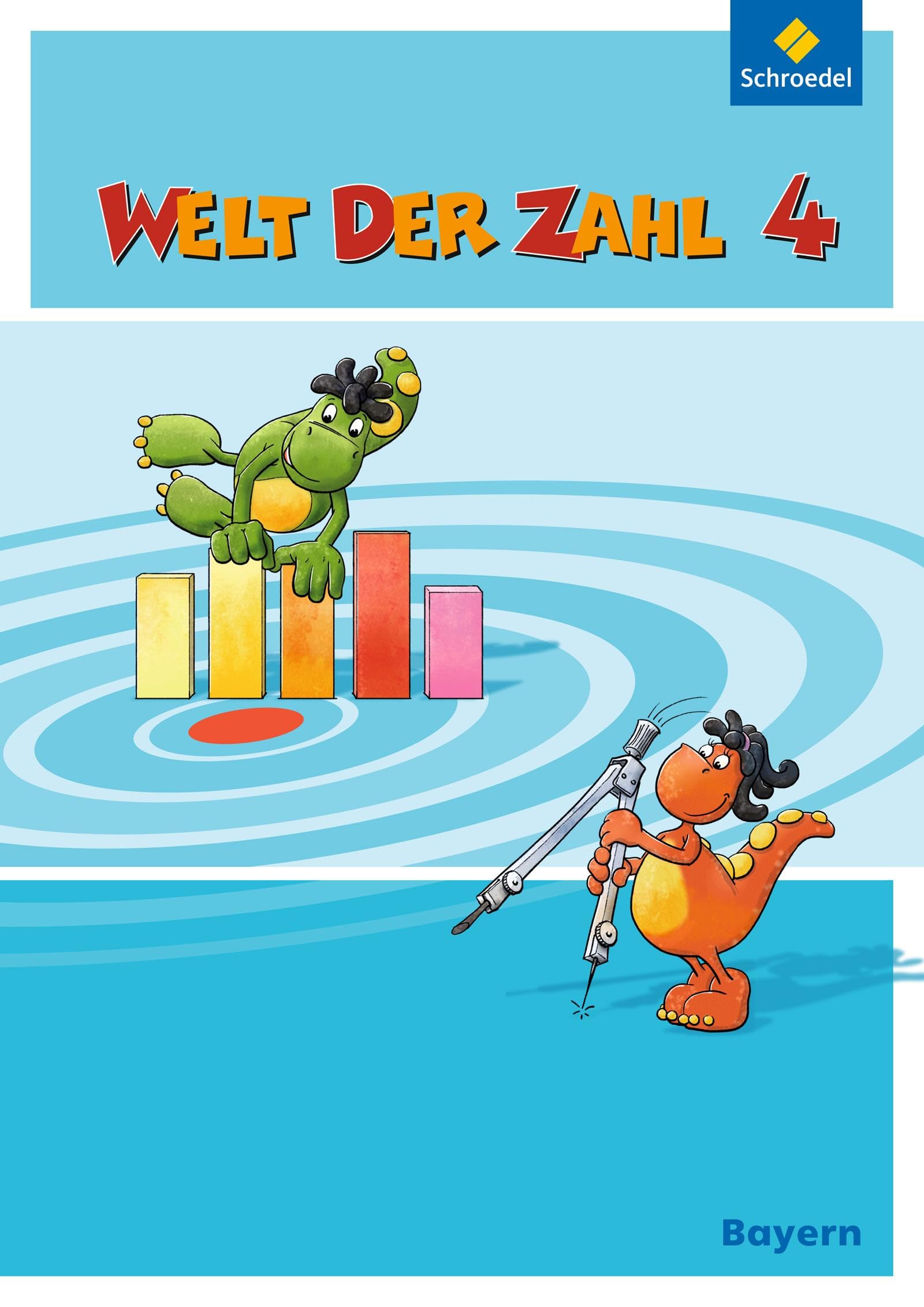 Welt der Zahl 4. Schulbuch. Bayern Study Guides