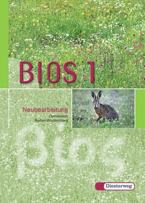 BIOS 1. Neubearbeitung. Baden-Württemberg Study Guides