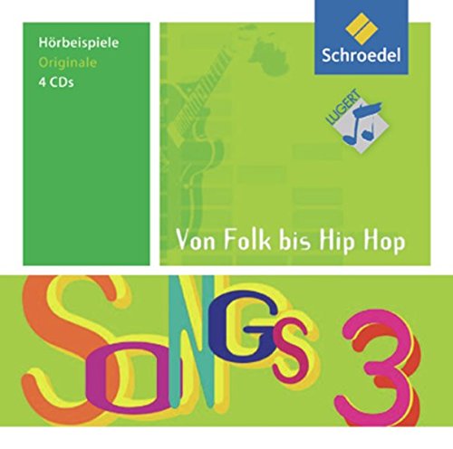 SONGS Von Folk bis Hip Hop: Originalversionen 3 Study Guides