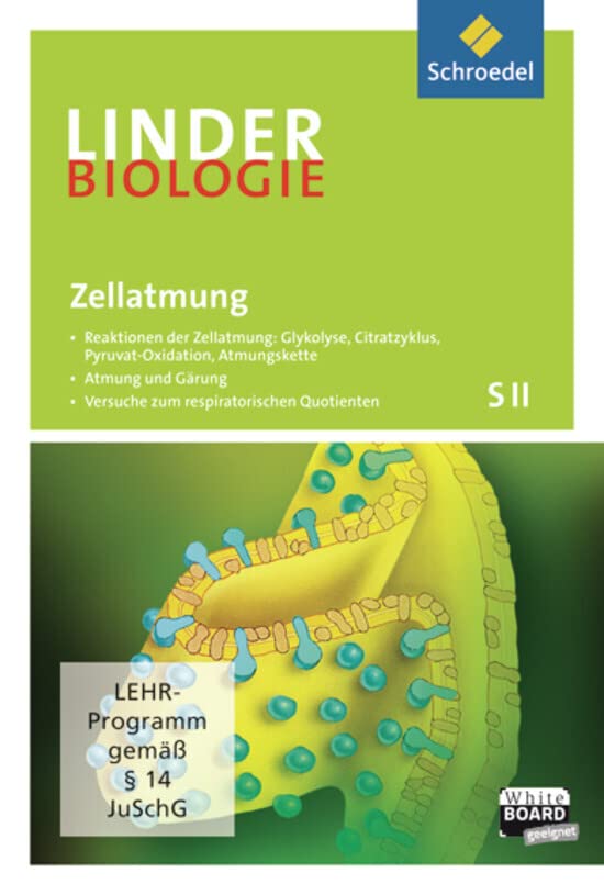 LINDER Biologie SII: Zellatmung: Einzelplatzlizenz: Lernsoftware / Einzelplatzlizenz (LINDER Biologie SII: Lernsoftware) Study Guides