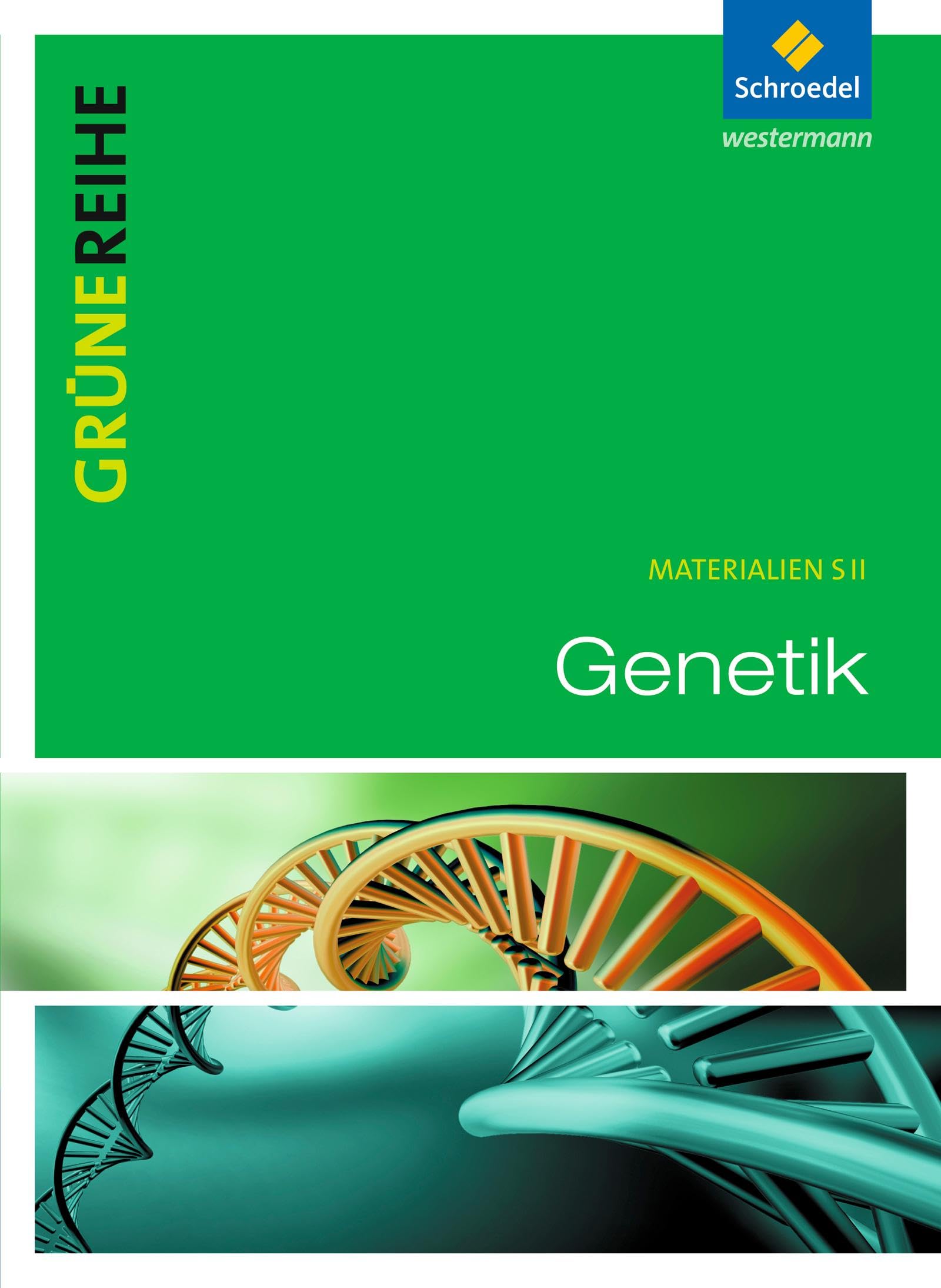 Grüne Reihe. Genetik. Schulbuch Study Guides