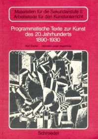 Programmatische Texte zur Kunst des 20. Jahrhunderts - 1890-1930 Study Guides