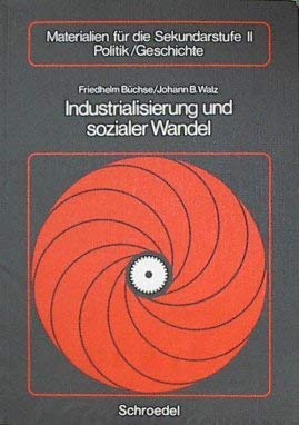 Industrialisierung und sozialer Wandel Books