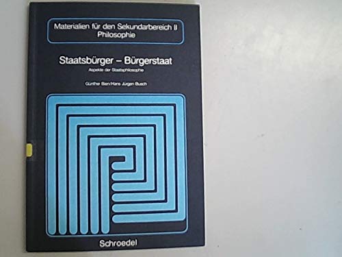 Staatsbürger - Bürgerstaat?: Aspekte und Probleme der Staatsphilosophie Books