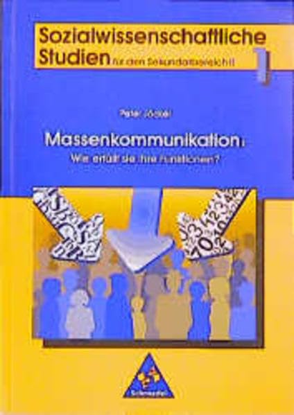 Sozialwissenschaftliche Studien - Sekundarstufe II: Massenkommunikation Books