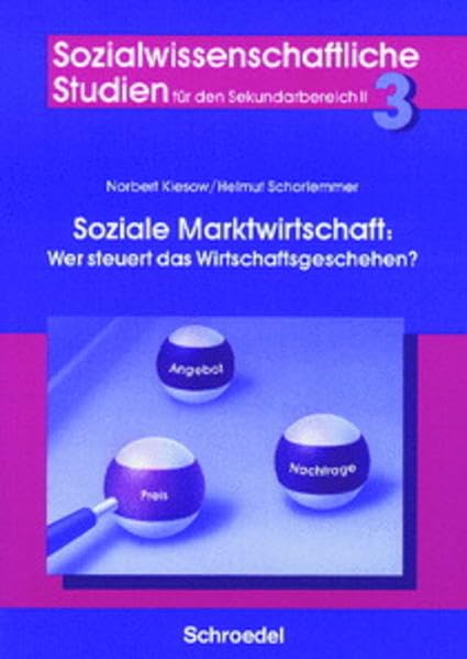 Sozialwissenschaftliche Studien - Sekundarstufe II: Soziale Marktwirtschaft Books