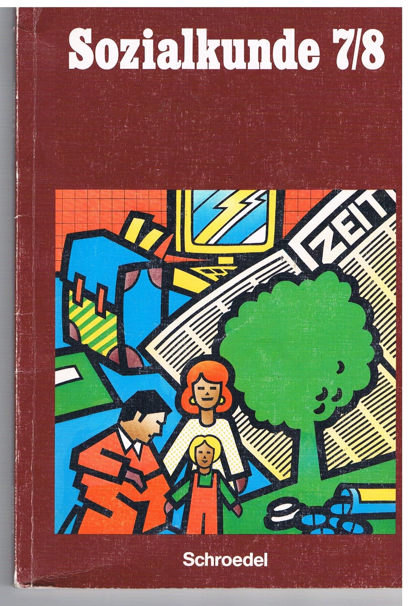 Sozialkunde / Sozialkunde: Schülerband 7/8 Books
