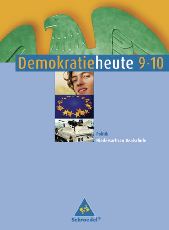Demokratie heute - Ausgabe 2008 für Niedersachsen Study Guides