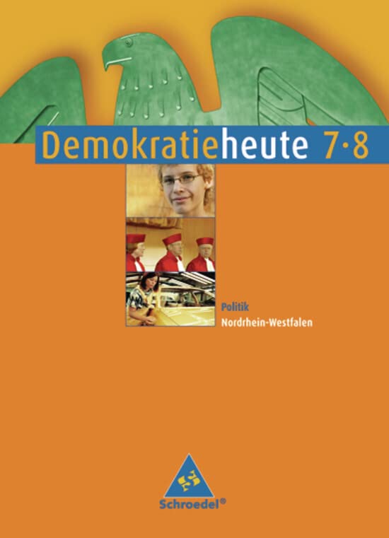 Demokratie heute 7/8. Schülerband. Nordrhein-Westfalen Study Guides