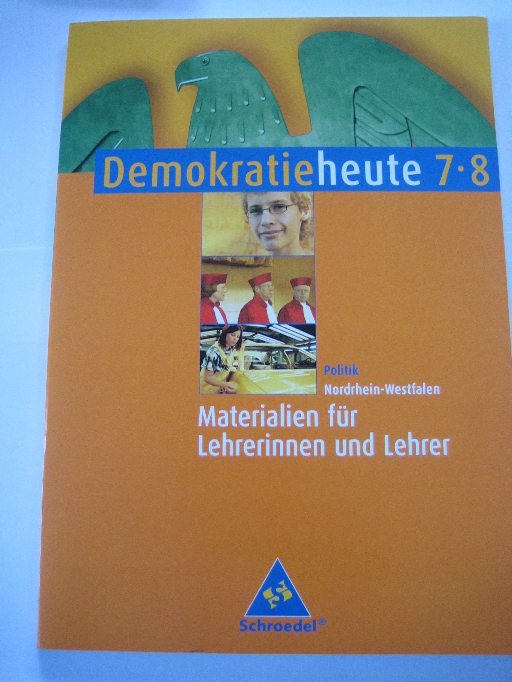 Demokratie heute 7-8 Politik NRW Materialien für Le... Book book