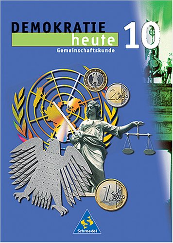 Demokratie heute - Neubearbeitung: Demokratie heute, Realschule Baden-Württemberg, Klasse 10 Study Guides