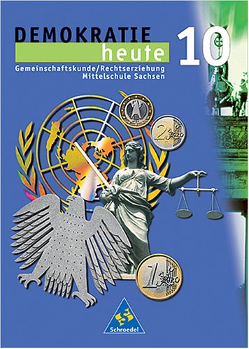 Demokratie heute. Ausgabe 2002 Mittelschule Sachsen: Schülerband 10 Study Guides