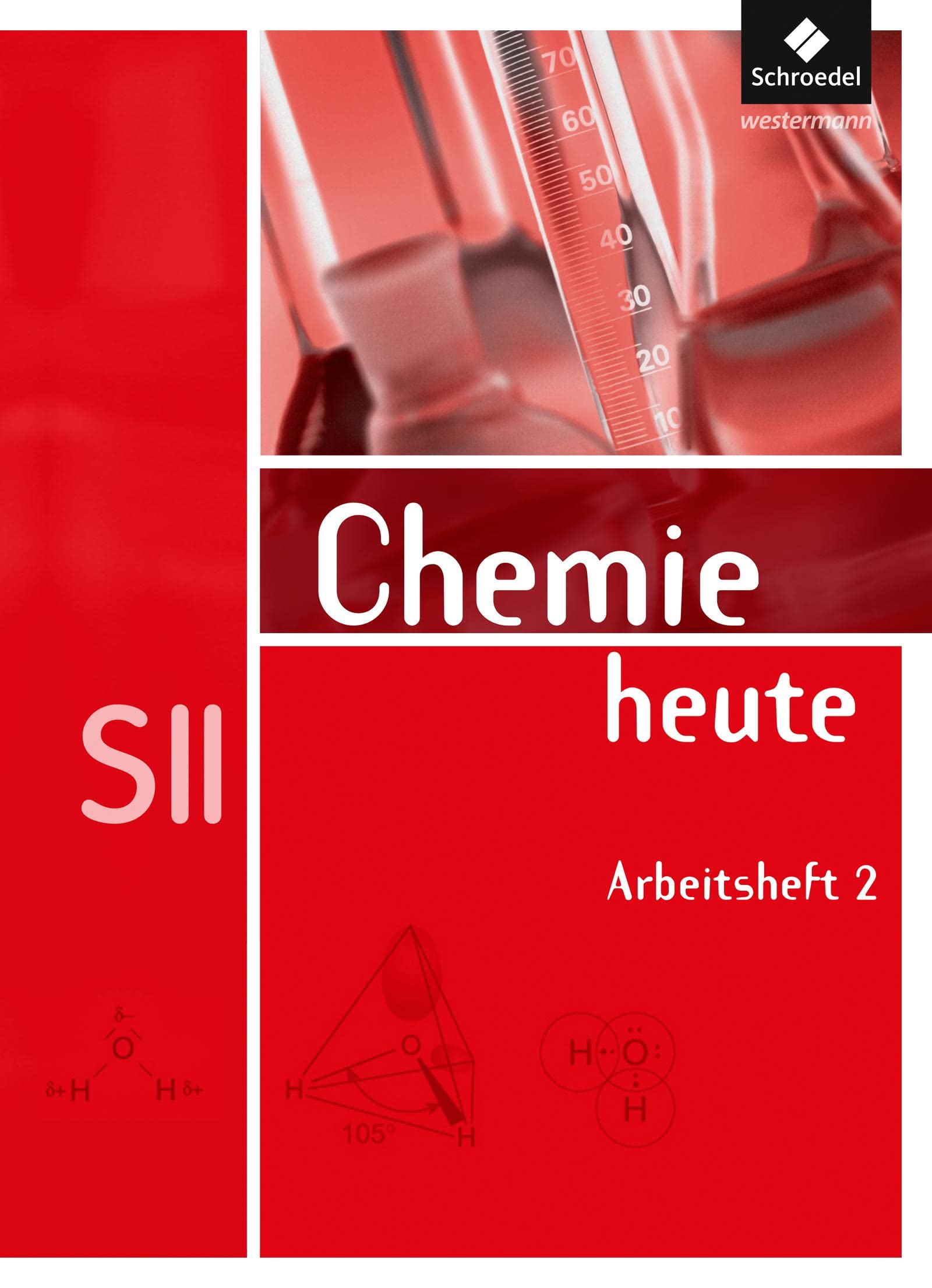 Chemie heute 2. Arbeitsheft. Sekundarstude 2 Study Guides