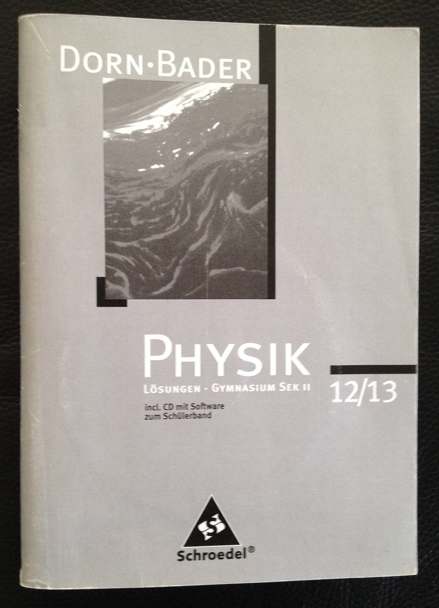 Physik Gymnasium Sek II 12/13 Lösungen incl. CD mit Software Books