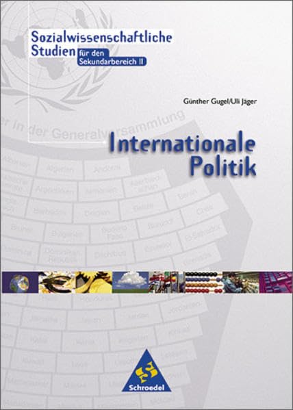Sozialwissenschaftliche Studien Neubearbeitung - Sekundarstufe / Sozialwissenschaftliche Studien für den Sekundarbereich II - Ausgabe 1999: Internationale Politik Study Guides