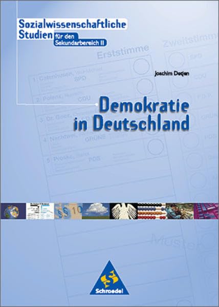 Sozialwissenschaftliche Studien für den Sekundarbereich II, Ausgabe Nordrhein-Westfalen, Demokratie in Deutschland (Sozialwissenschaftliche Studien Neubearbeitung - Sekundarstufe) Study Guides