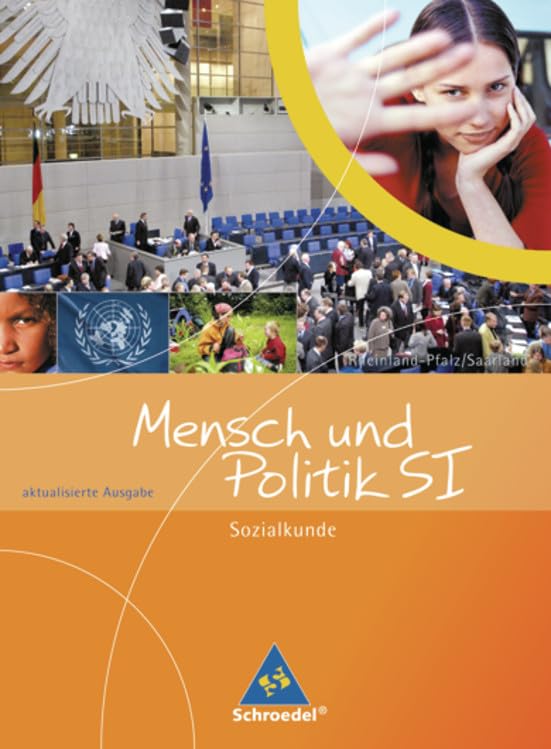 Mensch und Politik S1 - Schülerband 1 - Sozialkunde / Neubearbeitung / Rheinland-Pfalz, Saarland Study Guides
