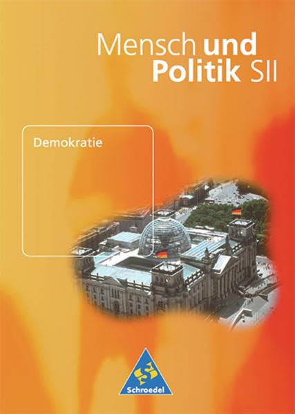 Mensch und Politik SII - Themenbände: Demokratie Study Guides